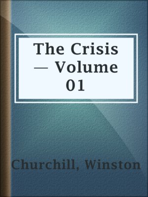 cover image of The Crisis — Volume 01